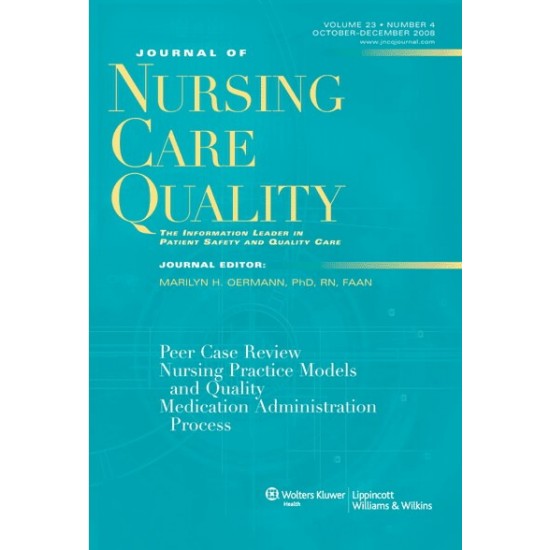 Subscribe or Renew Journal Of Nursing Care Quality Magazine Subscription